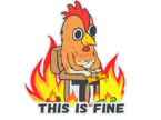 This Is Fine (Chicken) image